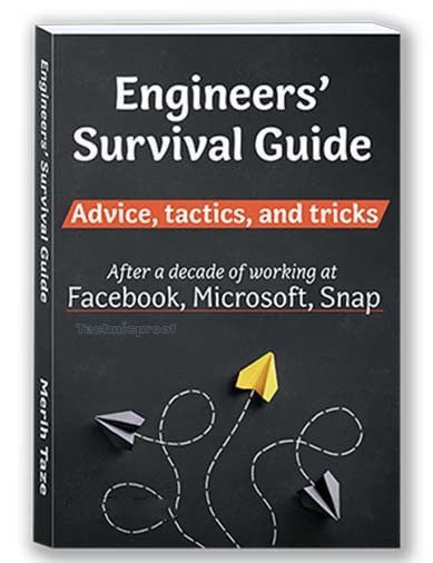 Engineers Survival Guide: Advice, Strategies
